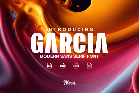 Garcia: The Modern Sans Serif for Clean, Elegant Design
