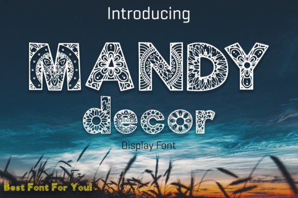 Mandy Decor: A Modern, Whimsical Display Typeface