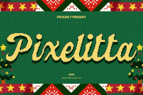 Pixelitta: Retro Pixel Script for Holiday Designs