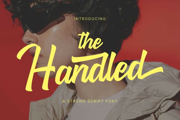 The Handled Font: Bold Brush Script for Powerful Design